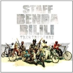 Staff Benda Bilili - Tres Tres Fort