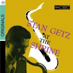 Stan Getz - Stan Getz At The Shrine