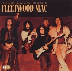 Fleetwood Mac - Black Magic Woman-Best Of