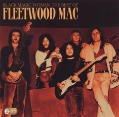 Fleetwood Mac - Black Magic Woman-Best Of