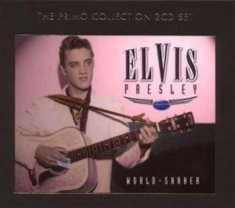 Presley Elvis - World Shaker