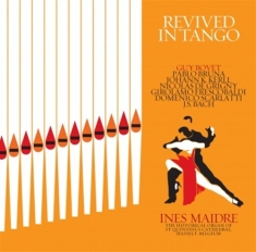 Ines Maidre - Revived In Tango