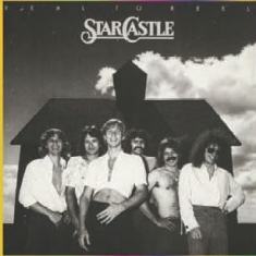 Starcastle - Real To Reel