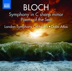 Bloch - Symphony In C Sharp Minor
