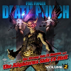 Five Finger Death Punch - Wrong Side Of Heaven And The Righte