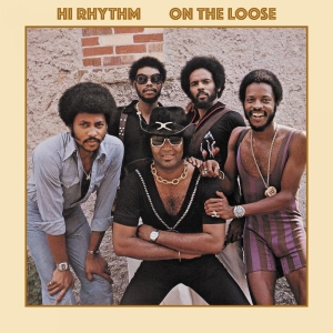 Hi Rhythm Band - On The Loose