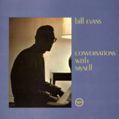 Bill Evans - Conversations With Myself (Vinyl)
