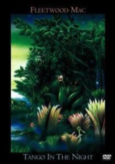 Fleetwood Mac - Tango In The Night in the group OTHER / Music-DVD & Bluray at Bengans Skivbutik AB (806645) Fleetwood Mac - Tango In The Night in the group OTHER / Music-DVD & Bluray at Bengans Skivbutik AB (806645)