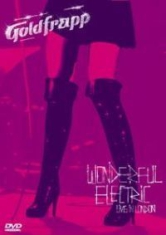 Goldfrapp - Wonderful Electric - Live In London in the group MUSIK / DVD Audio / Pop at Bengans Skivbutik AB (810810)