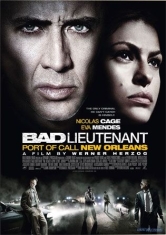 Bad Lieutenant (2009)