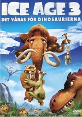 Ice Age 3 - Det våras för dinosaurierna