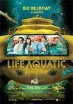 Life Aquatic with Steve Zissou