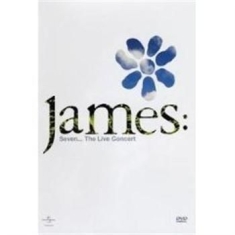 James - Seven - The Live Concert