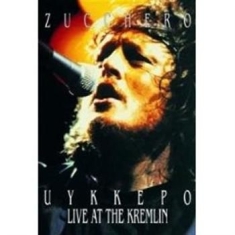 Zucchero - Live At The Kremlin