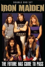 Iron Maiden - Future Has Come To Pass - Documenta