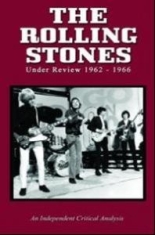 Rolling Stones - Under Review 1962-1966 in the group Minishops / Rolling Stones at Bengans Skivbutik AB (883416)