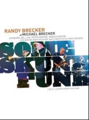 Brecker Randy And Michael - Some Skunk Funk