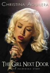 Christina Aguilera - Girl Next Door Dvd Documentary