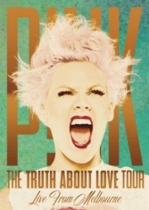 P!Nk - The Truth About Love Tour: Live From Mel