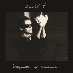 David J - Etiquette Of Violence: Expanded Edi