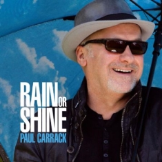 Carrack Paul - Rain Or Shine