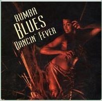 Blandade Artister - Rumba Blues 3 - Dancin' Fever 1956- in the group CD / Rock at Bengans Skivbutik AB (917072)