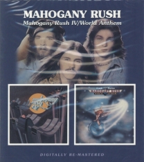 Mahogany Rush - Mahogany Rush Iv/World Anthem