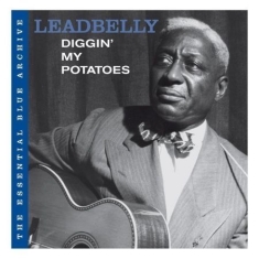 Leadbelly - Essential Blue Archive:Dig
