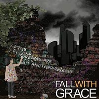 Fall With Grace - Dreams Are But Another Reality in the group CD / Rock at Bengans Skivbutik AB (953656)