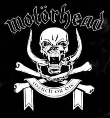 Motorhead - March Or Die