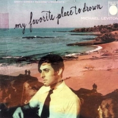Leviton Michael - My Favorite Place To Drown