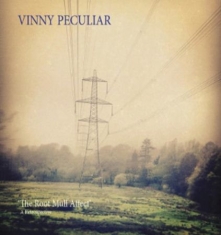 Vinny Peculiar - Root Mull Affect