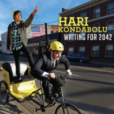 Kondabolu Hari - Waiting For 2042