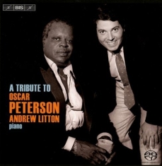 Andrew Litton - A Tribute To Oscar Peterson (Sacd)