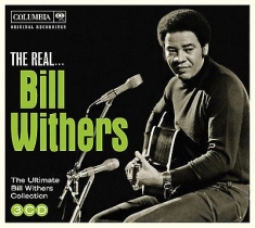 Withers Bill - The Real Bill Withers