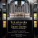Tchaikovsky / Saint-Saens - Arrangements For Organ Tchaikovsky / Saint-Saens - Arrangements For Organ