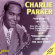 Charlie Parker - Quintets 1945-1951 Charlie Parker - Quintets 1945-1951