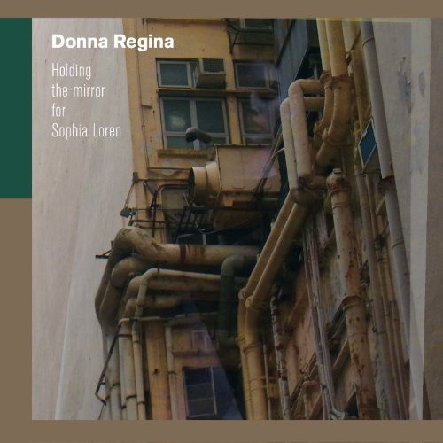 Regina Donna - Holding The Mirror For Sophia Loren