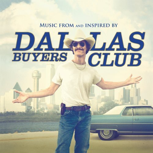Original Soundtrack - Dallas Buyers Club