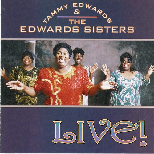 Edwards Tammy And The Edwards Siste - Live