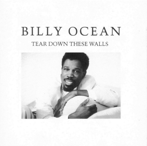 Billy Ocean - Tear Down These Walls: Expanded Edi