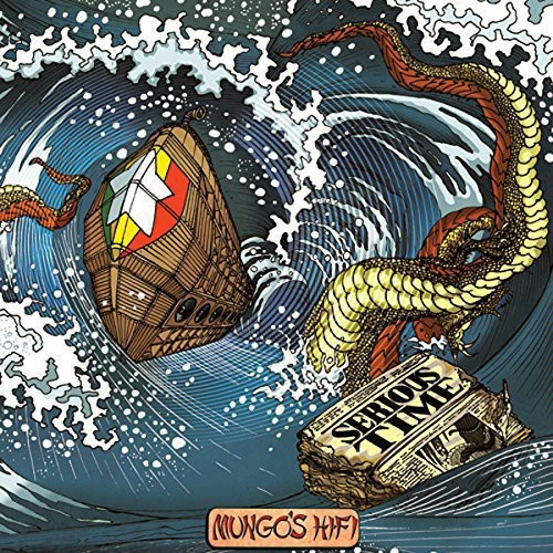 Mungo's Hi Fi - Serious Time