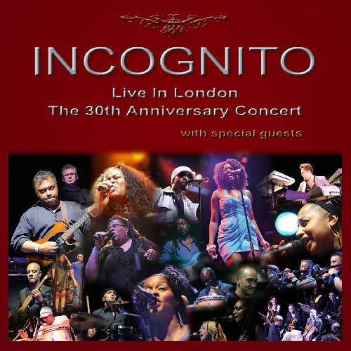 Incognito - Live In London - The 30Th Anniversa