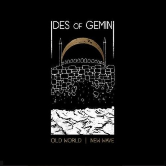 Ides Of Gemini - Old World New Wave