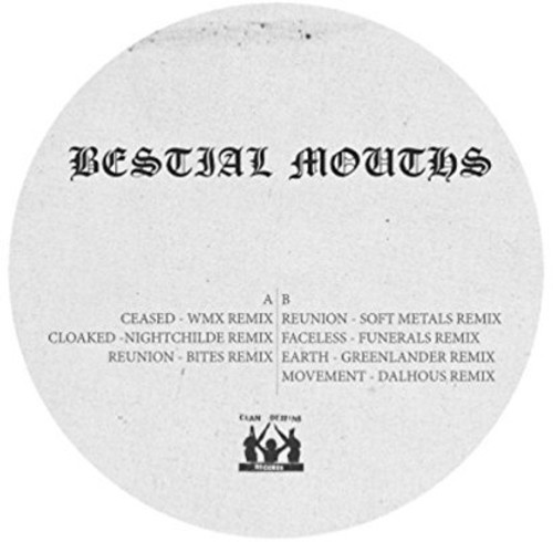 Bestial Mouths - Remixes Lp