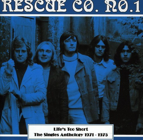 Rescue Co. No.1 - Life's Too Short-The Singles Anthol