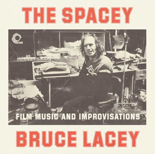 Lacey Bruce - Spacey Bruce Lacey