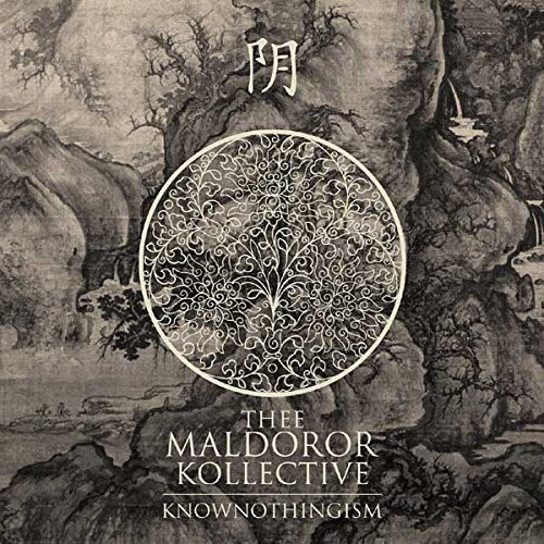 Thee Maldoror Kollective - Knownothingism