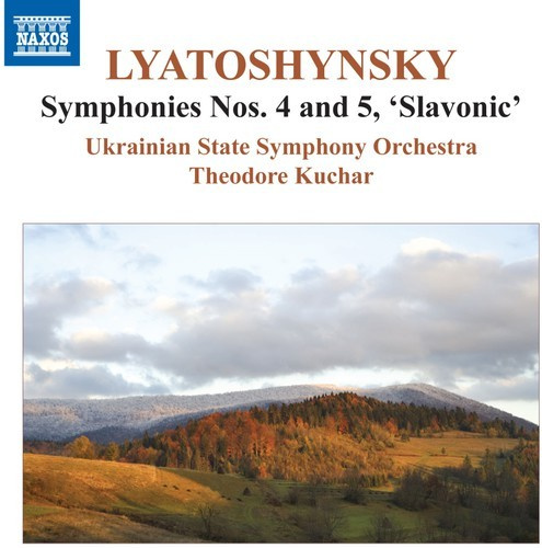 Lyatoshynsky - Symphonies 4+5