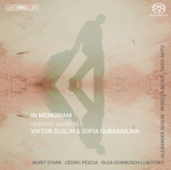 Suslin / Gubaidulina - In Memoriam